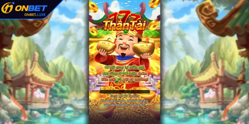 Giới thiệu tổng quan về Thần Tài 777 ONBET